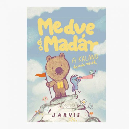 9789635875795 Medve és Madár - A kaland és más mesék